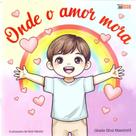 Onde o amor mora