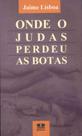 Onde O Judas Perdeu As Botas - Thesaurus