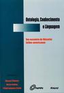 Ontologia, conhecimento e linguagem: um encontro de filósofos latino-americanos Ontologia, conhecimento e linguagem: um encontro de filósofos latino-americanos