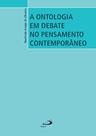 Ontologia Em Debate No Pensamento Contemporaneo, A - PAULUS