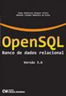Opensql banco de dados relacional - versao 3.6 - CIENCIA MODERNA