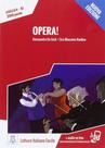 Opera!