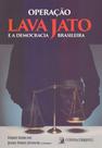 Operação lava jato e a democracia brasileira