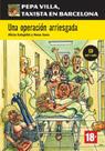 Operacion arriesgada, una - libro + cd