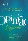 Opinião espírita - FEB Editora/CEC