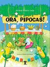 Ora, pipocas!