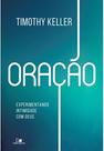 Oracao - experimentando intimidade com deus