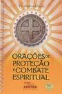 Oracoes de protecao e combate espiritual