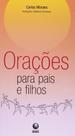 Oracoes - Para Pais E Filhos