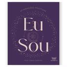 Oráculo de Autoajuda e Transformação Positiva - Eu Sou