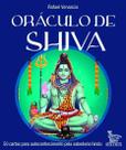 Oráculo de Shiva - 50 Cartas Para Autoconhecimento Pela Sabedoria Hindu Oráculo de Shiva - 50 Cartas Para Autoconhecimento Pela Sabedoria Hindu