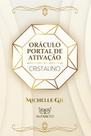 Oráculo Portal De Ativação Cristalino
