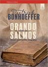 Orando com os Salmos - Esperança