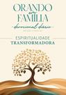 Orando em familia - edicao especial - esperanca