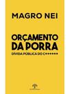 Orçamento da porra