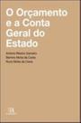 Orcamento e a conta geral do estado, o - ALMEDINA