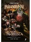 Ordem paranormal vol. 3 o segredo na floresta, parte 2