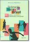 Ordenação Social no Brasil: Liberalismo, Cientificismo e Menores Abandonados e Delinquentes - UFRJ