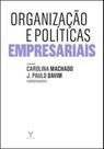 Organização e políticas empresariais