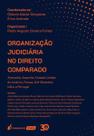 Organizacao judiciaria no direito comparado - LUMEN JURIS MATRIZ EIRELI - EP