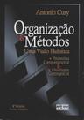 Organização & Métodos: Uma Visão Holística