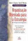 Organizacao orientada para a estrategia - CAMPUS