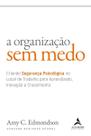 Organizacao Sem Medo, A