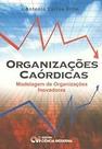 Organizacoes Caordicas - Modelagem de Organizacoes Inovadoras - 1 Paperback Ritto