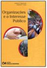 Organizações e o Interesse Público (2012)