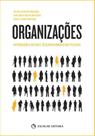 Organizações-Introdução à Gestão e Desenvolvimento das Pessoas