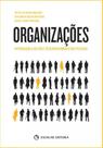 Organizações-Introdução à Gestão e Desenvolvimento das Pessoas