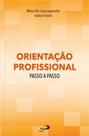 Orientação profissional passo a passo