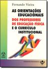 Orientações Educacionais, As