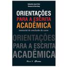 Orientações para a escrita acadêmica: memorial de conclusão de curso Orientações para a escrita acadêmica: memorial de conclusão de curso