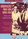 Orientacoes Para Uma Nova Vida - Unicamp