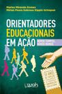 Orientadores educacionais em acao - novos tempo, novos rumos