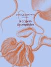 Origem das Espécies, a - (Ubu Editora)