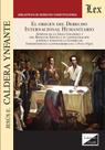 Origen del derecho internacional humanitario, El