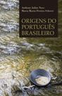 Origens do portugues brasileiro - PARABOLA