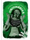 Originárias - Uma Antologia Feminina de Literatura Indígena