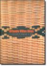 Orlando Villas Bôas: E a Construção do Indigenismo no Brasil - MACKENZIE Orlando Villas Bôas: E a Construção do Indigenismo no Brasil - MACKENZIE