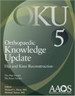 Orthopaedic knowledge update: hip and knee reconstruction 5 - Lippincott/wolters Kluwer Health