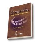 Ortodontia - diagnostico e planejamento - SANTOS