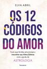 Os 12 códigos do amor Os 12 códigos do amor