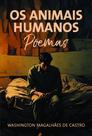 Os Animais Humanos