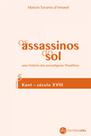 Os assassinos do sol - vol. 5 - UFRJ - UNIVERSIDADE FEDERAL DO RIO DE JANEIRO