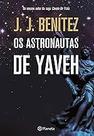 Os astronautas de Yaveh Benitez, J.J.