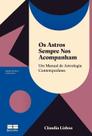 Os Astros Sempre Nos Acompanham (Edição Revista e Ampliada)