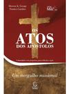 Os atos dos apóstolos - vol. 3