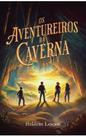 Os Aventureiros da Caverna